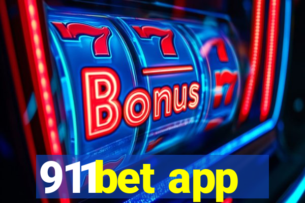 911bet app